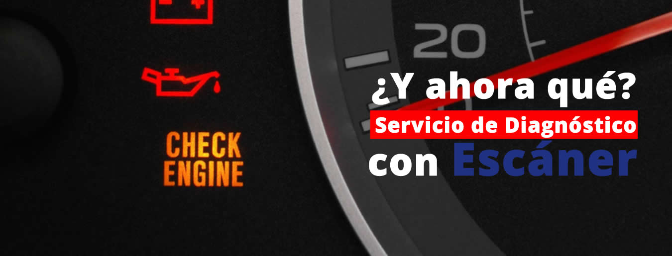 Check Engine ¿Y Ahora qué? Servicio de Escaner Multimarca